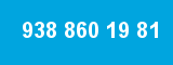 938 860 19 81 938 860 19 81